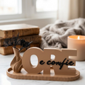 Letreiro Decorativo «Ore e Confie»